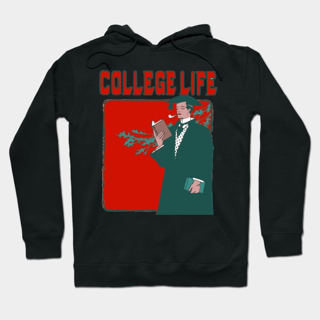 College Life Hoodie by alexp01